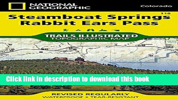 [Popular Books] Steamboat Springs, Rabbit Ears Pass Full Online