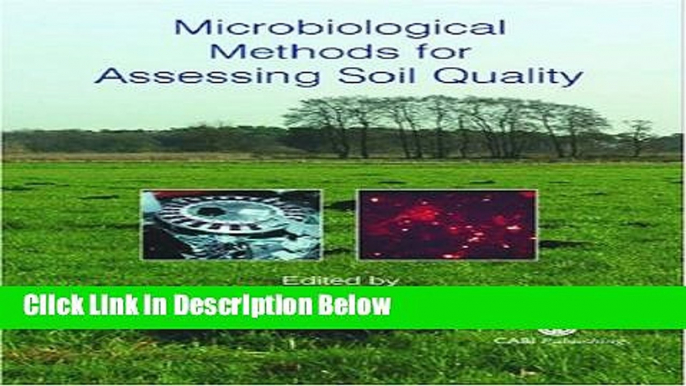 Ebook Microbiological Methods For Assessing Soil Quality (Cabi) Free Online