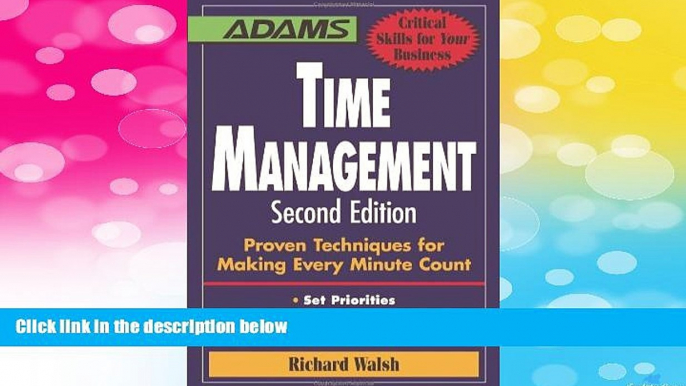 Full [PDF] Downlaod  Time Management: Proven Techniques for Making Every Minute Count  READ Ebook