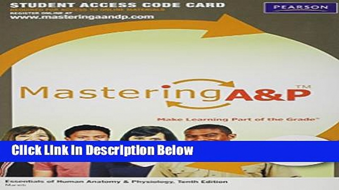 Ebook MasteringA P with Pearson eText -- Standalone Access Card -- for Essentials of Human