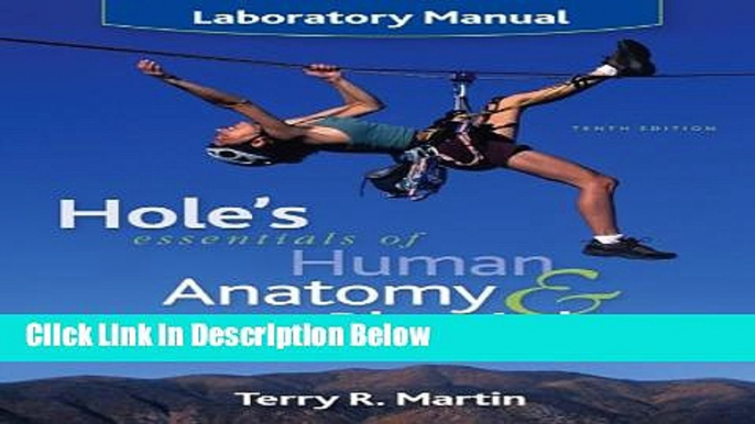 Books Laboratory Manual to accompany Hole s Essentials of Human Anatomy   Physiology Full Online