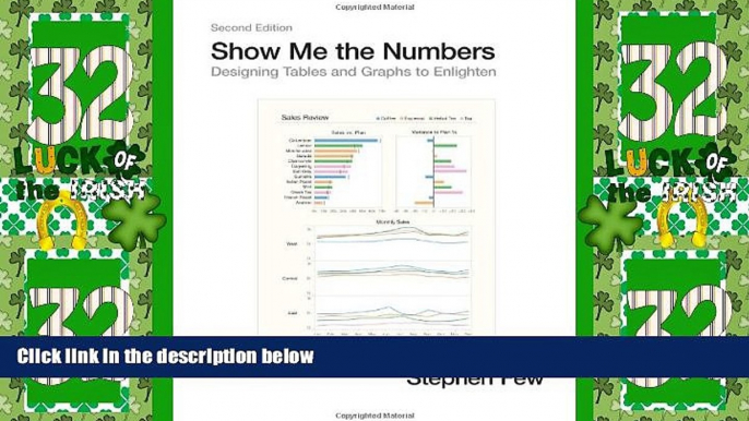 Big Deals  Show Me the Numbers: Designing Tables and Graphs to Enlighten  Best Seller Books Best