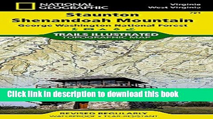 [Popular Books] Staunton/Shenandoah Mtn George Washington National Forest, Virginia/West Virginia: