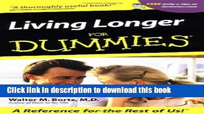 [Popular Books] Living Longer For Dummies Free Online