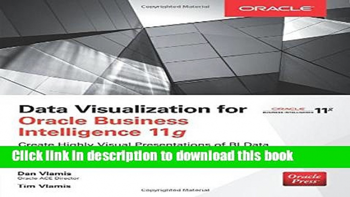 [PDF Kindle] Data Visualization for Oracle Business Intelligence 11g Free Books