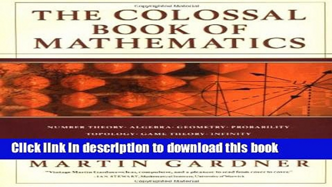 [Popular] Colossal Book of Mathematics: Classic Puzzles Paradoxes And Problems Paperback Collection