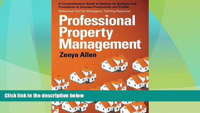 READ FREE FULL  Professional Property Management: Professional Property Management: A