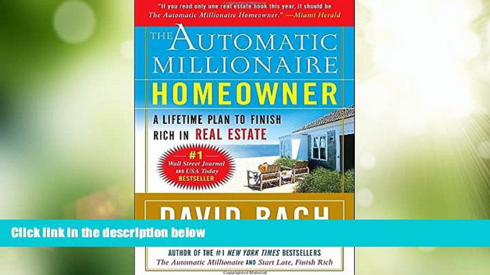 Big Deals  The Automatic Millionaire Homeowner: A Lifetime Plan to Finish Rich in Real Estate