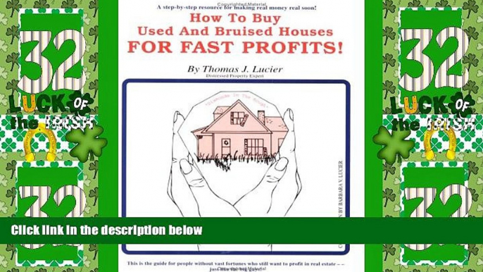 Big Deals  How to Buy Used and Bruised Houses for Fast Profits (Diamonds in the Rough)  Free Full