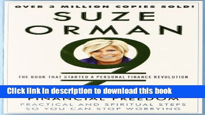 [Popular] The 9 Steps to Financial Freedom: Practical and Spiritual Steps So You Can Stop Worrying