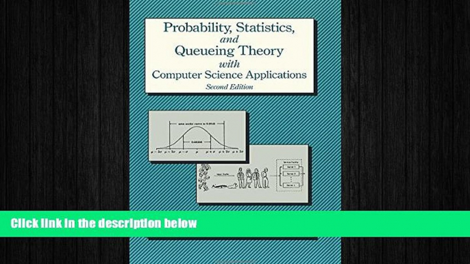 FREE DOWNLOAD  Probability, Statistics, and Queueing Theory, Second Edition (Computer Science and