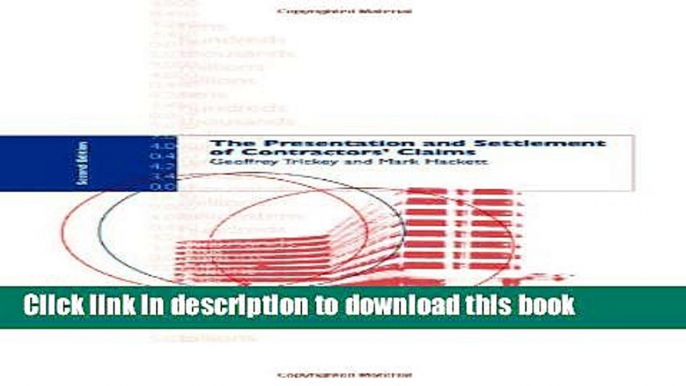 [Popular] The Presentation and Settlement of Contractors  Claims - E2 Hardcover Collection