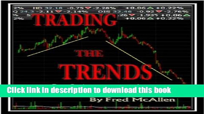 [Popular] Trading the Trends Kindle Free