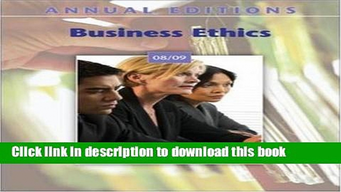 Books Annual Editions: Business Ethics 08/09 Free Online