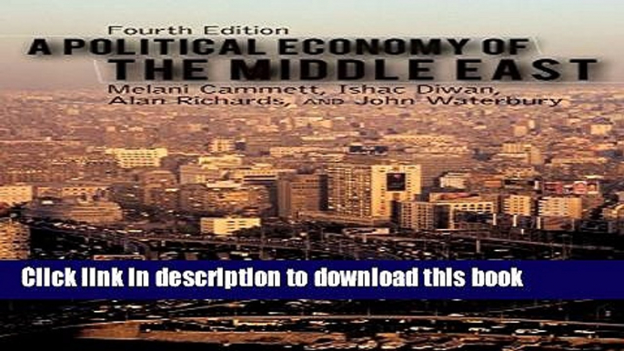 [Popular] A Political Economy of the Middle East Kindle Online