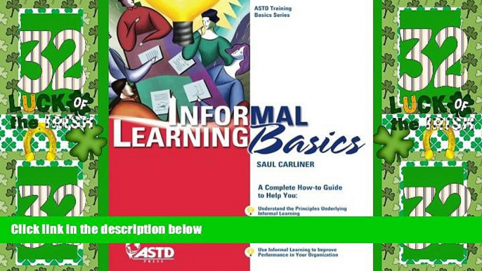 Must Have  Informal Learning Basics (ASTD Training Basics)  READ Ebook Full Ebook Free