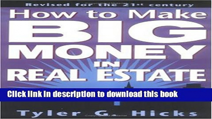 [Popular] How To Make Big Money In Real Estate Hardcover Collection