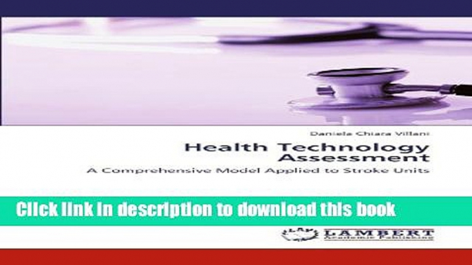 Ebook Health Technology Assessment: A Comprehensive Model Applied to Stroke Units Full Online