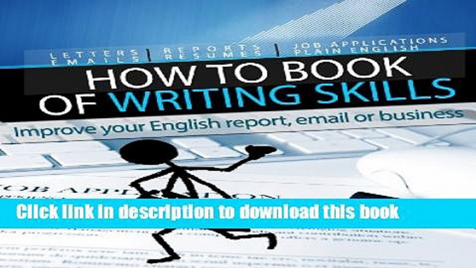 [Popular] "How to" Book of Writing Skills: Words at Work: Improve your English report, email or