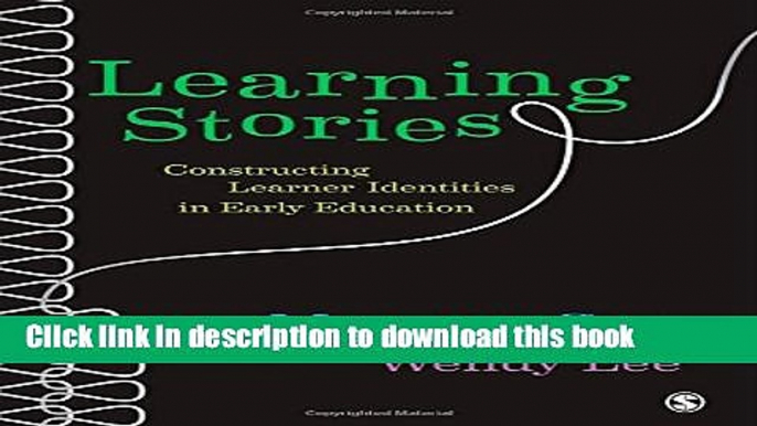 [Popular] Learning Stories: Constructing Learner Identities In Early E Paperback Online