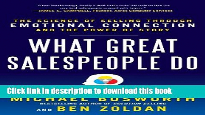 [Popular] What Great Salespeople Do: The Science of Selling Through Emotional Connection and the