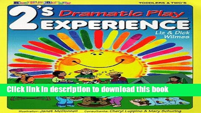 Ebook 2 s Experience:Dramatic Play Free Online