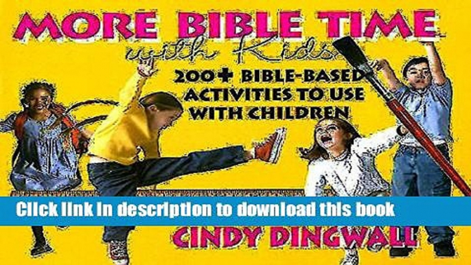 Books More Bible Time With Kids Full Online