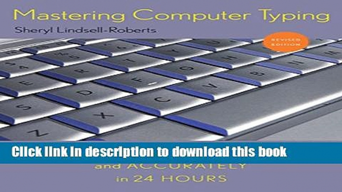 [Popular] Mastering Computer Typing, Revised Edition Kindle Online