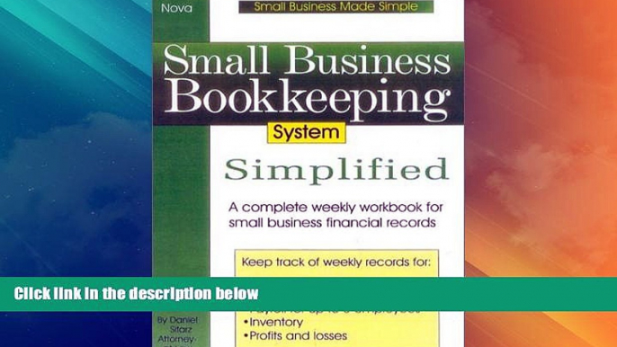 Must Have  Small Business Bookkeeping System Simplified (Small Business Made Simple)