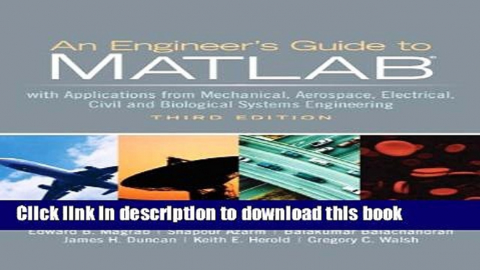 [Download] An Engineers Guide to MATLAB (3rd Edition) Paperback Free