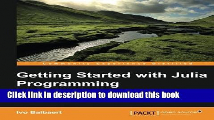 [Download] Getting started with Julia Programming Language Paperback Free