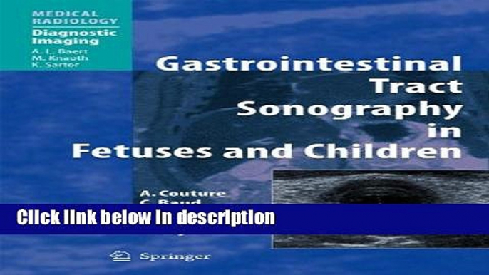 Ebook Gastrointestinal Tract Sonography in Fetuses and Children (Medical Radiology) Free Online