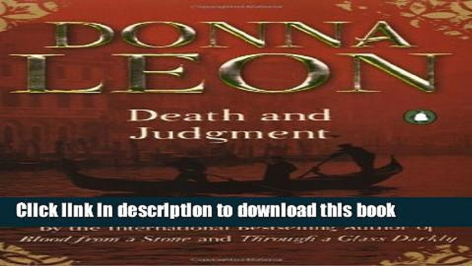 [Popular Books] Death and Judgment (Commissario Guido Brunetti Mysteries) Full Online
