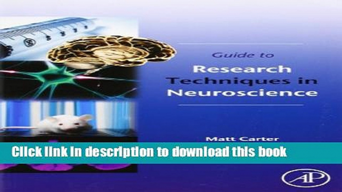 [Popular Books] Guide to Research Techniques in Neuroscience Full Online