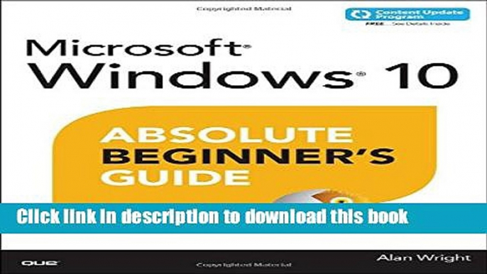 [Download] Windows 10 Absolute Beginner s Guide (includes Content Update Program) Hardcover