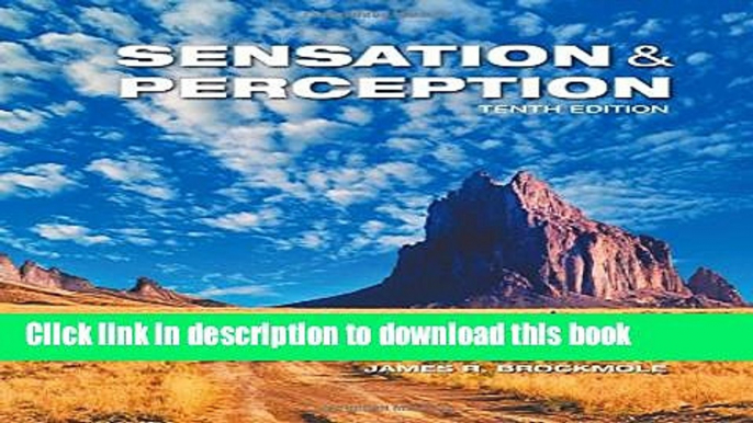 [Download] Sensation and Perception (MindTap for Psychology) Hardcover Free