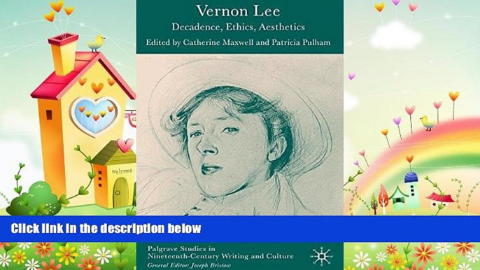 different   Vernon Lee: Decadence, Ethics, Aesthetics (Palgrave Studies in Nineteenth-Century