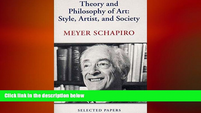 different   Theory and Philosophy of Art: Style, Artist, and Society, Selected Papers Volume IV