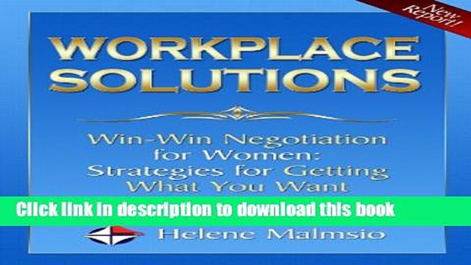 [Popular] Win-Win Negotiation for Women: Strategies for Getting What You Want in the Workplace