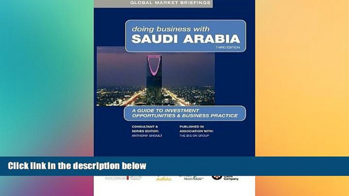 FREE PDF  Doing Business with Saudi Arabia (Global Market Briefings Series) READ ONLINE