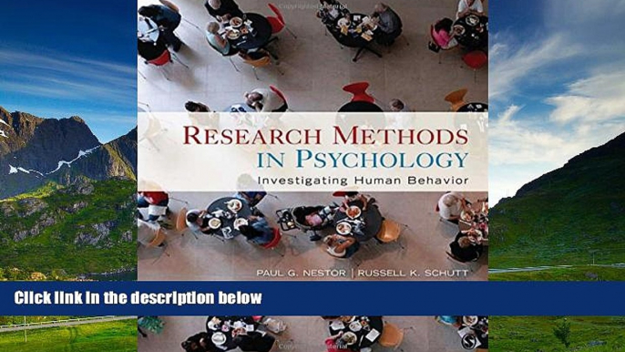 Full [PDF] Downlaod  Research Methods in Psychology: Investigating Human Behavior  READ Ebook