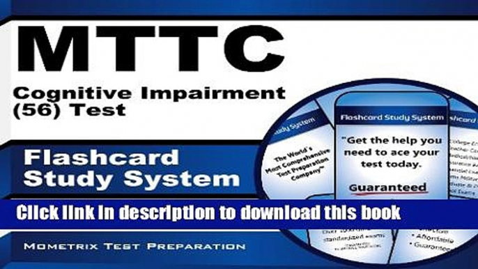 [Popular Books] MTTC Cognitive Impairment (56) Test Flashcard Study System: MTTC Exam Practice