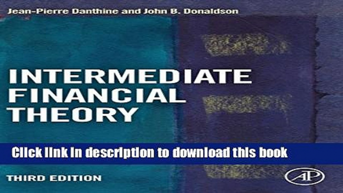 [Download] Intermediate Financial Theory, Third Edition (Academic Press Advanced Finance)