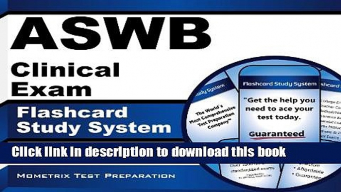 [Popular Books] ASWB Clinical Exam Flashcard Study System: ASWB Test Practice Questions   Review