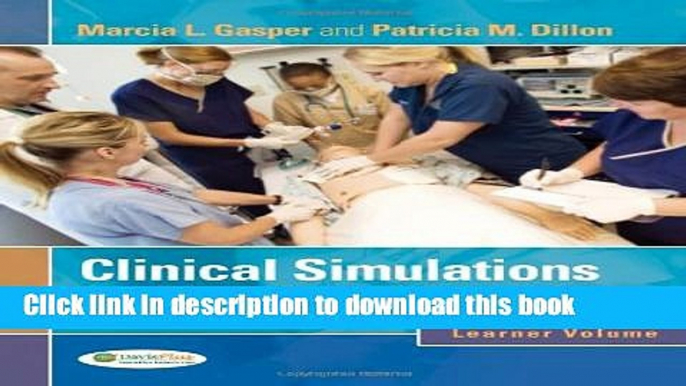 [PDF] Clinical Simulations for Nursing Education: Learner Volume Full Online