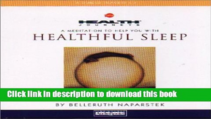 [Popular] Health Journeys: A Meditation to Help You with Healthful Sleep Paperback Free