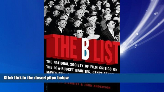 Enjoyed Read The B List: The National Society of Film Critics on  the Low-Budget Beauties,