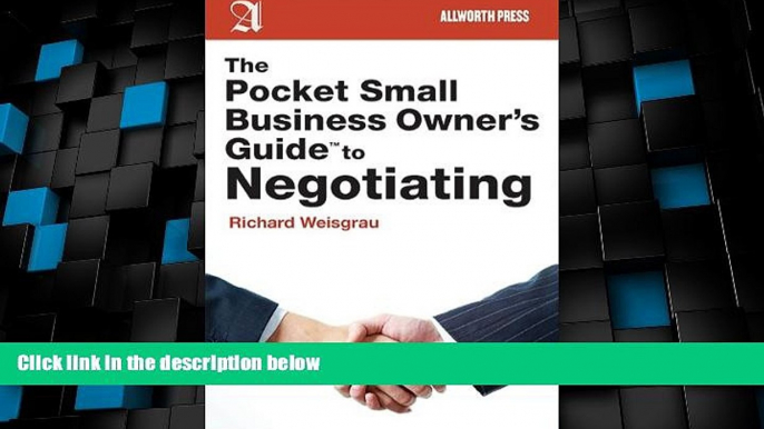 Big Deals  The Pocket Small Business Owner s Guide to Negotiating (Pocket Small Business Owner s