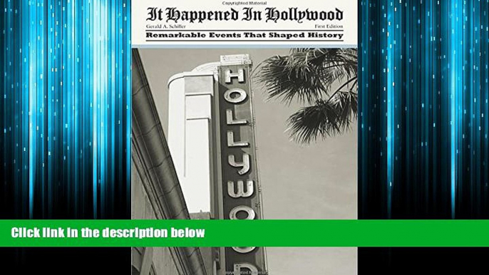 Pdf Online It Happened in Hollywood: Remarkable Events That Shaped History (It Happened In Series)