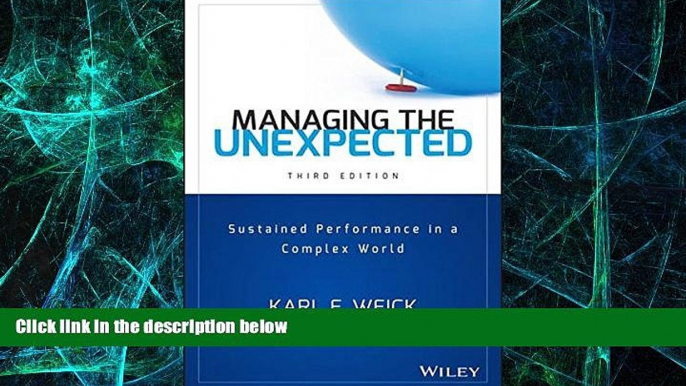 READ FREE FULL  Managing the Unexpected: Sustained Performance in a Complex World  READ Ebook